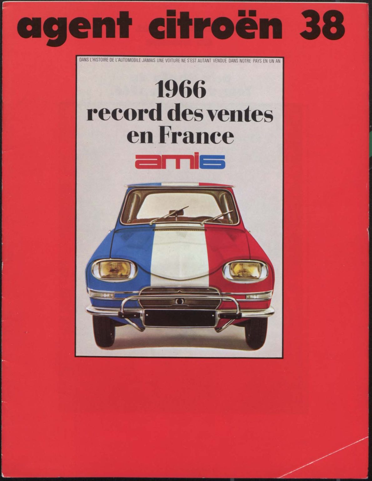 CITROEN AMI6 RECORD VENTES 1966