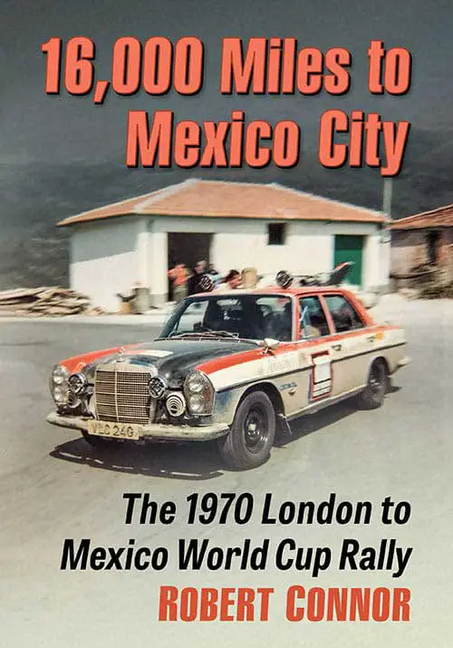 16000 Miles To Mexico City - New Books March 2022 Jalopy