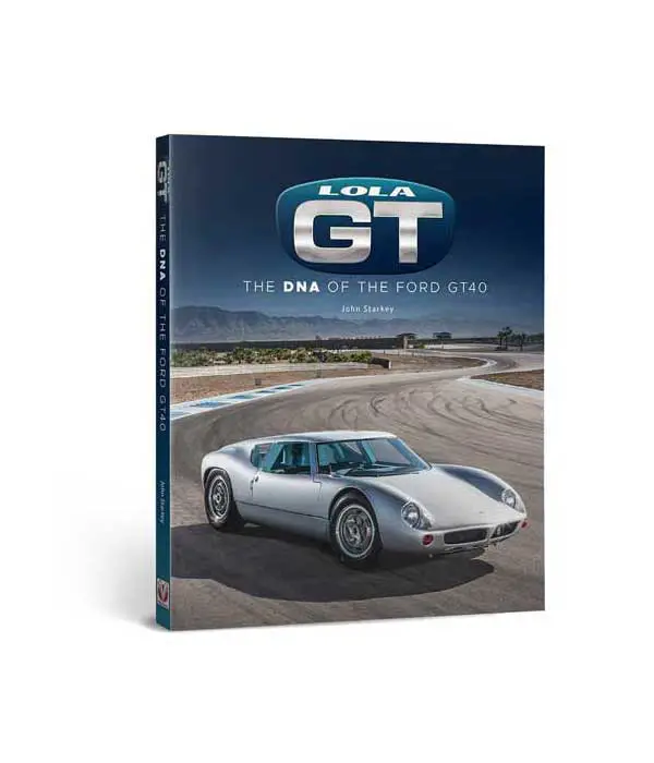 New Books April 2022 - Lola GT: The DNA of the Ford GT40